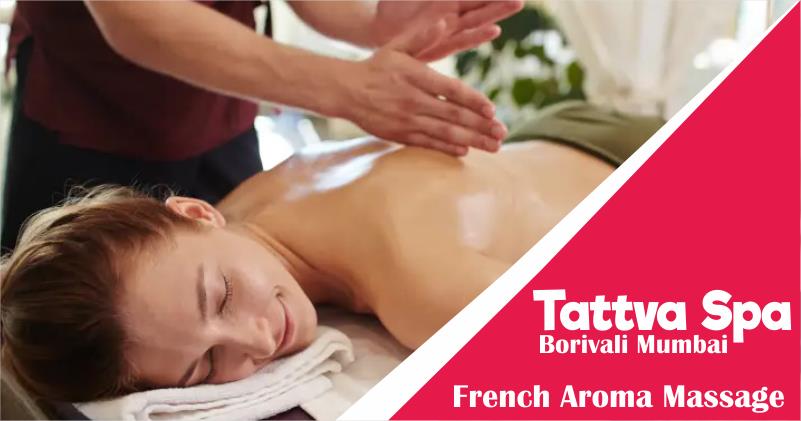 French Aroma Massage in Borivali West